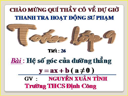 Chương II. §5. Hệ số góc của đường thẳng y = ax + b (a ≠ 0)