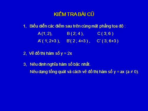 Chương II. §3. Đồ thị của hàm số y = ax + b (a ≠ 0)