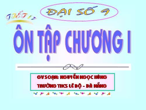 Ôn tập Chương I. Căn bậc hai. Căn bậc ba