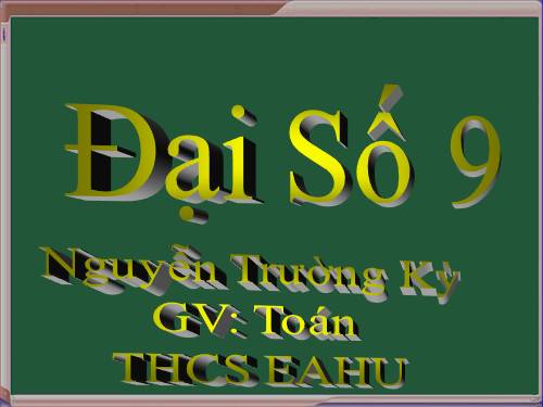 Chương I. §1. Căn bậc hai
