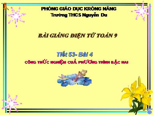 Chương IV. §4. Công thức nghiệm của phương trình bậc hai