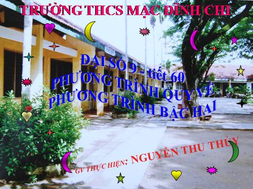 Chương IV. §7. Phương trình quy về phương trình bậc hai