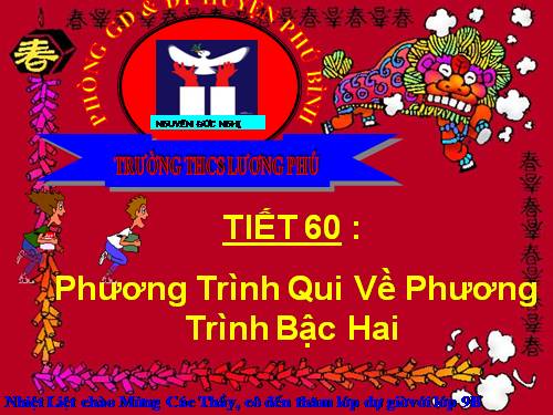 Chương IV. §7. Phương trình quy về phương trình bậc hai