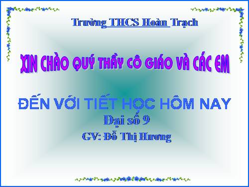 Ôn tập Chương I. Căn bậc hai. Căn bậc ba