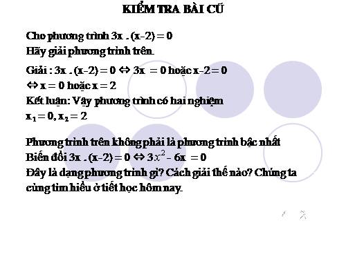 Chương IV. §3. Phương trình bậc hai một ẩn