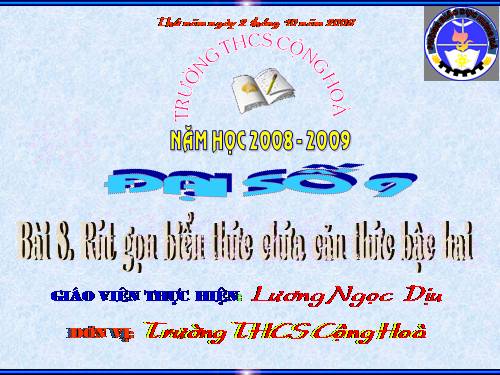 Chương I. §8. Rút gọn biểu thức chứa căn thức bậc hai