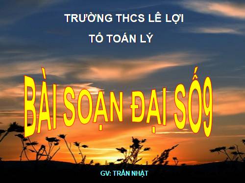 Chương IV. §6. Hệ thức Vi-ét và ứng dụng