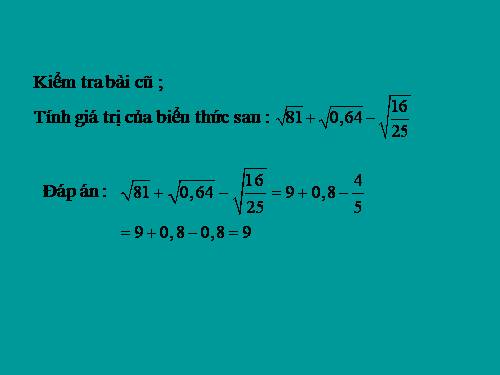 Chương I. §5. Bảng căn bậc hai