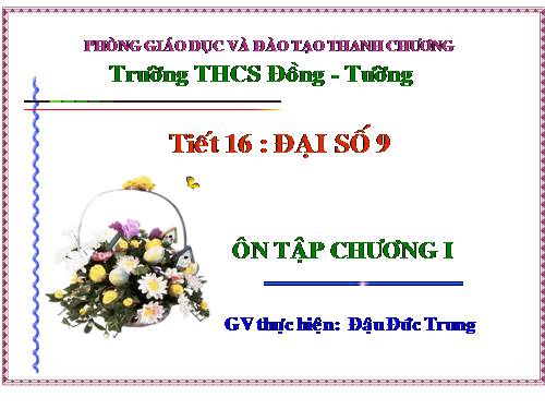 Ôn tập Chương I. Căn bậc hai. Căn bậc ba