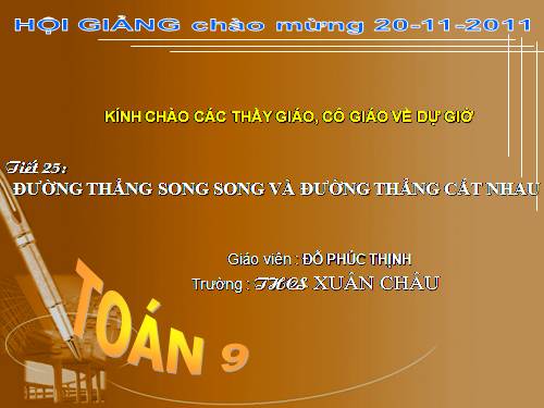 Chương II. §4. Đường thẳng song song và đường thẳng cắt nhau