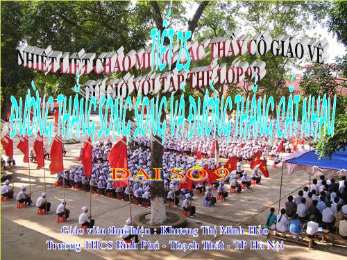 Chương II. §4. Đường thẳng song song và đường thẳng cắt nhau