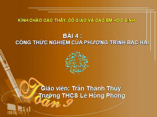 Chương IV. §4. Công thức nghiệm của phương trình bậc hai