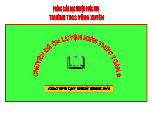 Một số chuyên đề ôn thi vào 10 cơ bản