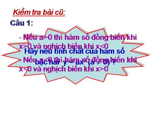 Chương IV. §2. Đồ thị của hàm số y = ax² (a ≠ 0)