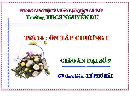 Ôn tập Chương I. Căn bậc hai. Căn bậc ba