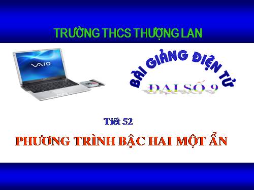 Chương IV. §3. Phương trình bậc hai một ẩn