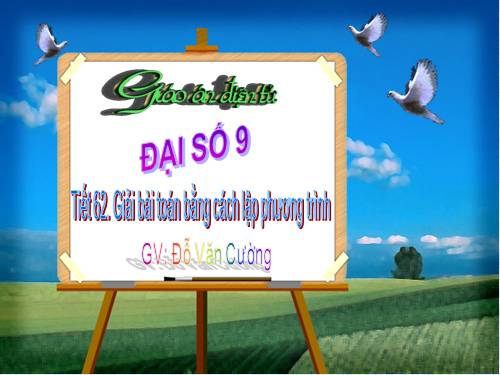 Chương IV. §8. Giải bài toán bằng cách lập phương trình
