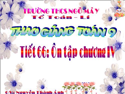 Ôn tập Chương IV. Hàm số y = ax² (a ≠ 0). Phương trình bậc hai một ẩn