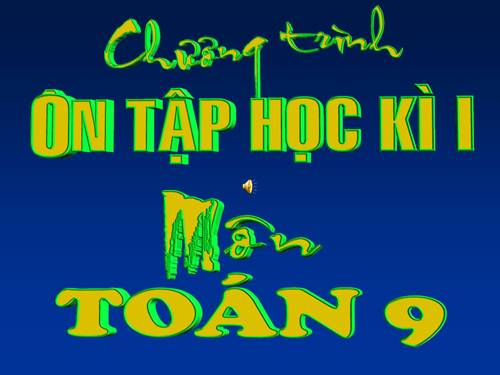 Ôn tập Toán 9 HK1