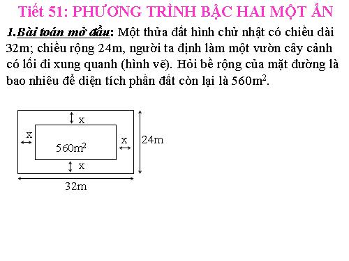Chương IV. §3. Phương trình bậc hai một ẩn