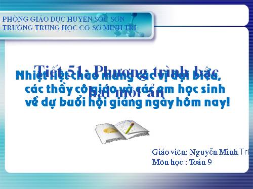 Chương IV. §3. Phương trình bậc hai một ẩn