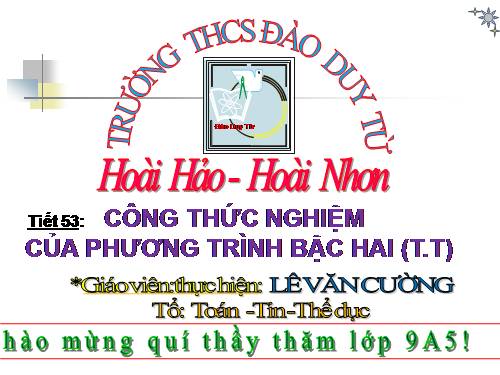 Chương IV. §4. Công thức nghiệm của phương trình bậc hai