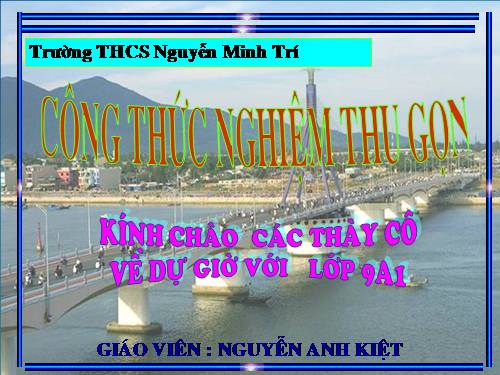 Chương IV. §5. Công thức nghiệm thu gọn