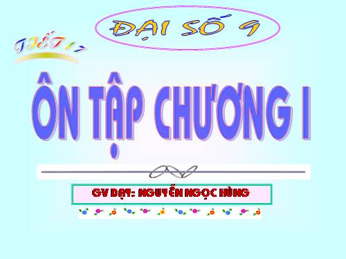Ôn tập Chương I. Căn bậc hai. Căn bậc ba