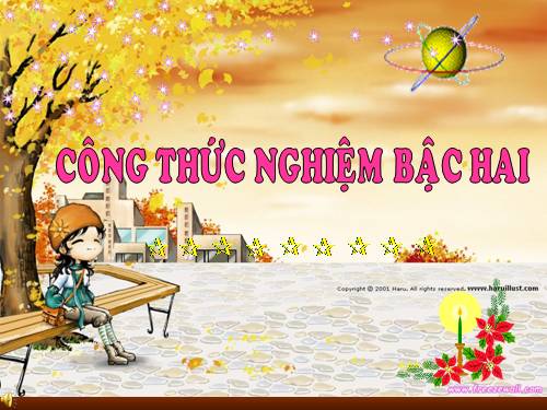 Chương IV. §4. Công thức nghiệm của phương trình bậc hai