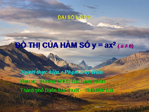 Chương IV. §1. Hàm số y = ax² (a ≠ 0)