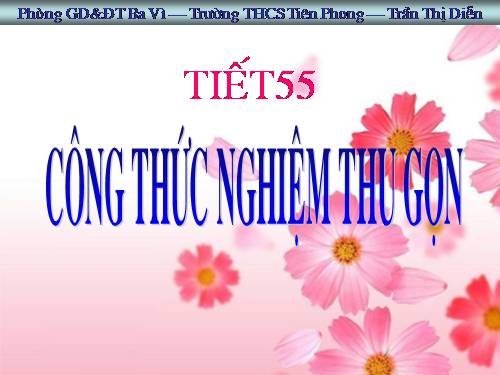Chương IV. §5. Công thức nghiệm thu gọn
