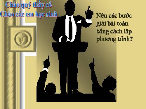 Chương IV. §8. Giải bài toán bằng cách lập phương trình