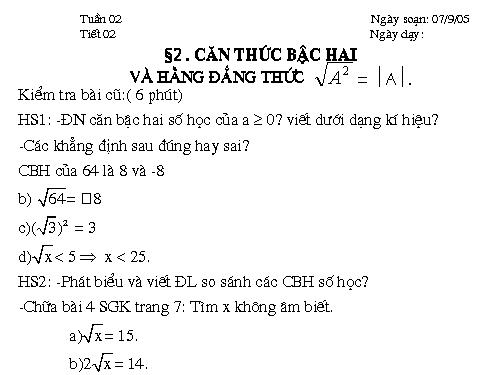 Chương I. §2. Căn thức bậc hai và hằng đẳng thức căn bậc hai của A² = |A|