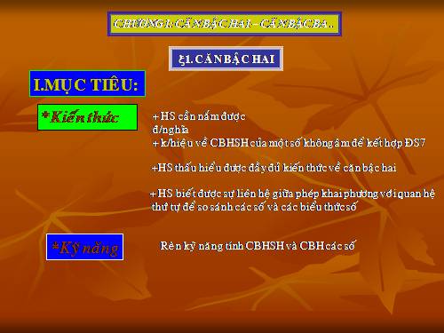 Chương I. §1. Căn bậc hai