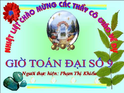 Chương IV. §6. Hệ thức Vi-ét và ứng dụng