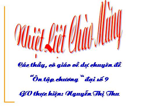 Ôn tập Chương I. Căn bậc hai. Căn bậc ba