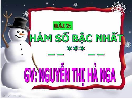Chương II. §2. Hàm số bậc nhất