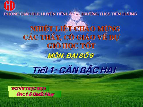 Chương I. §1. Căn bậc hai
