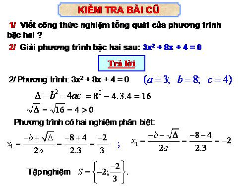 Chương IV. §5. Công thức nghiệm thu gọn