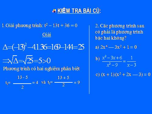 Chương IV. §7. Phương trình quy về phương trình bậc hai