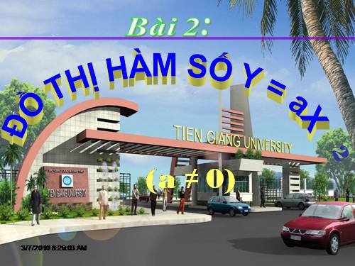 Chương IV. §2. Đồ thị của hàm số y = ax² (a ≠ 0)