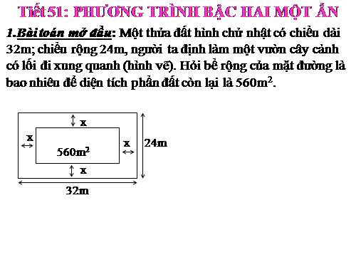 Chương IV. §3. Phương trình bậc hai một ẩn