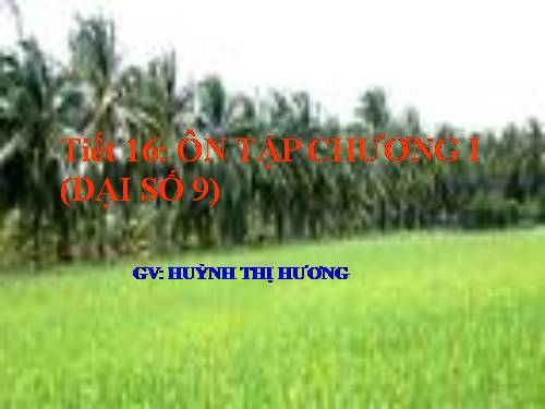 Ôn tập Chương I. Căn bậc hai. Căn bậc ba