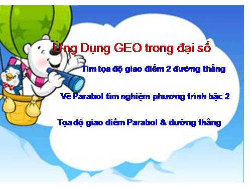Ứng dụng Geopad tiếng Việt trong Đại Số