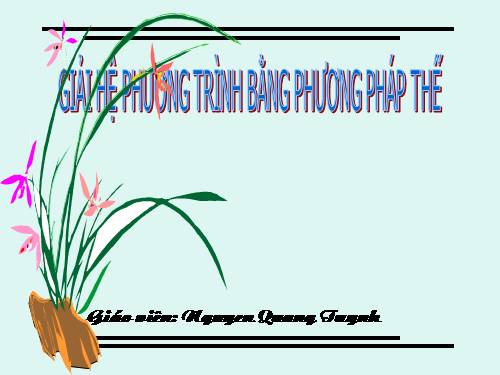 Chương III. §4. Giải hệ phương trình bằng phương pháp cộng đại số