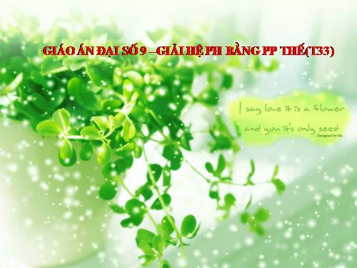 Chương III. §3. Giải hệ phương trình bằng phương pháp thế