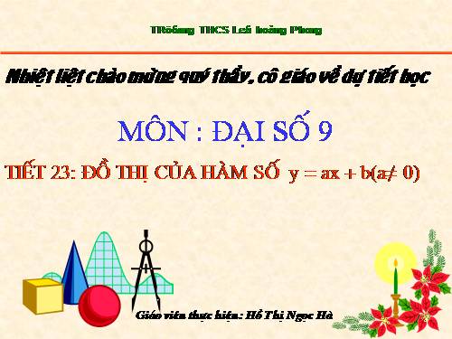 Chương II. §3. Đồ thị của hàm số y = ax + b (a ≠ 0)