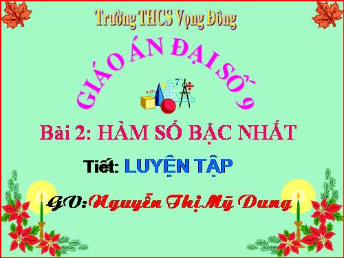 Chương II. §2. Hàm số bậc nhất