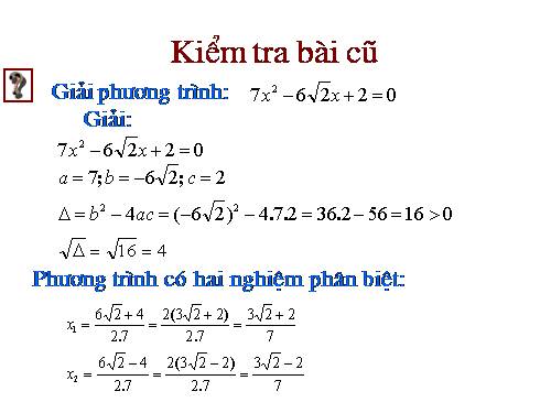 Chương IV. §5. Công thức nghiệm thu gọn