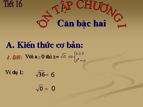 Ôn tập Chương I. Căn bậc hai. Căn bậc ba